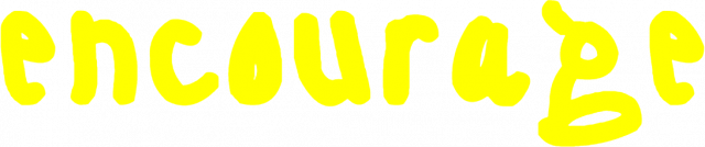 encourage