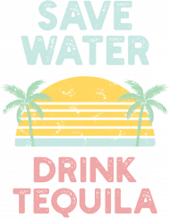 Save water drink Tequila - Royal Street - damska