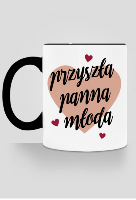 Przyszła panna młoda - kubek - Mocem