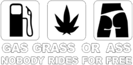 Gas Grass or Ass Kaptur