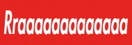 RRAAAAAAAA men