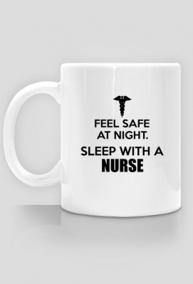 Feel safe - sleep with a nurse - Medyczne Pociski