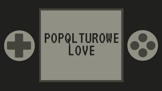PopQlturowe LoVe