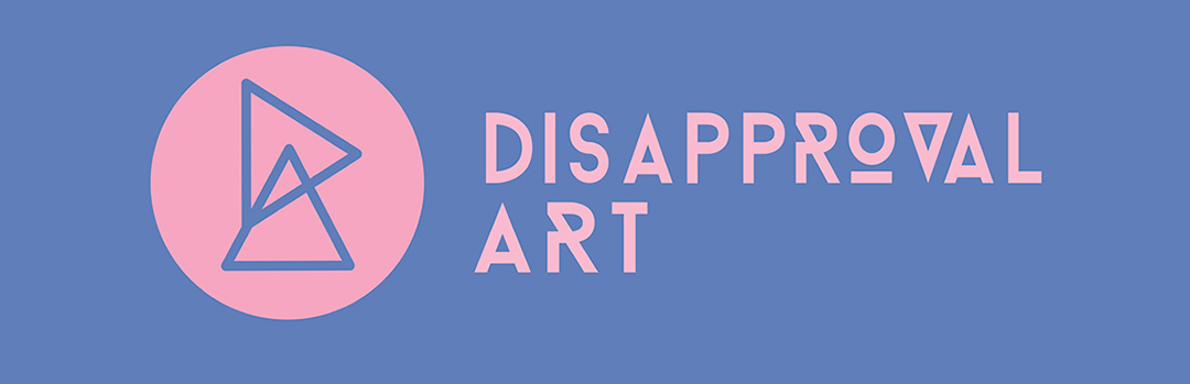 DisApproval Art