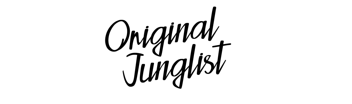 Original Junglist