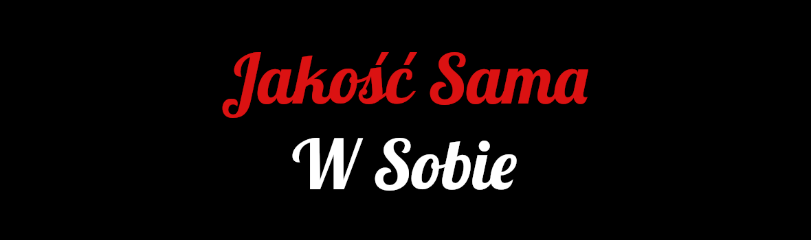 Jakość Sama w Sobie