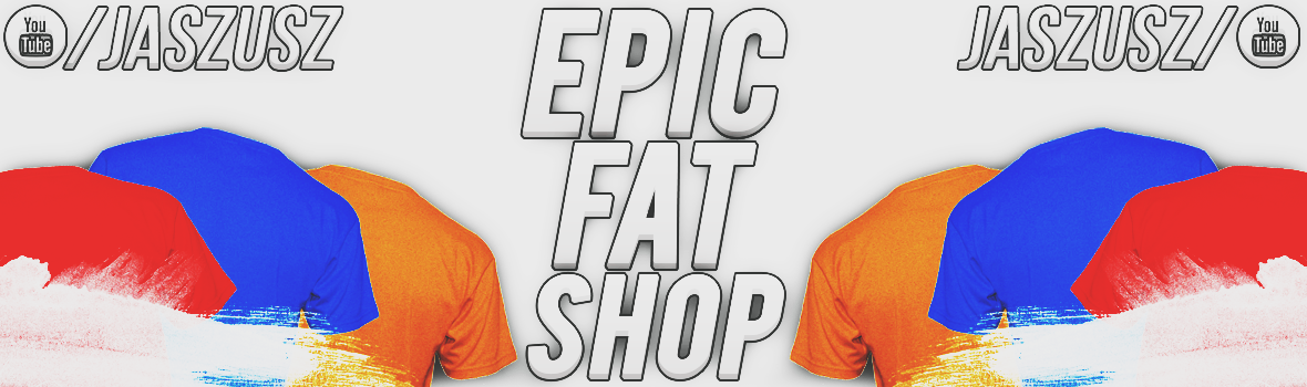 Epic Fat Shop