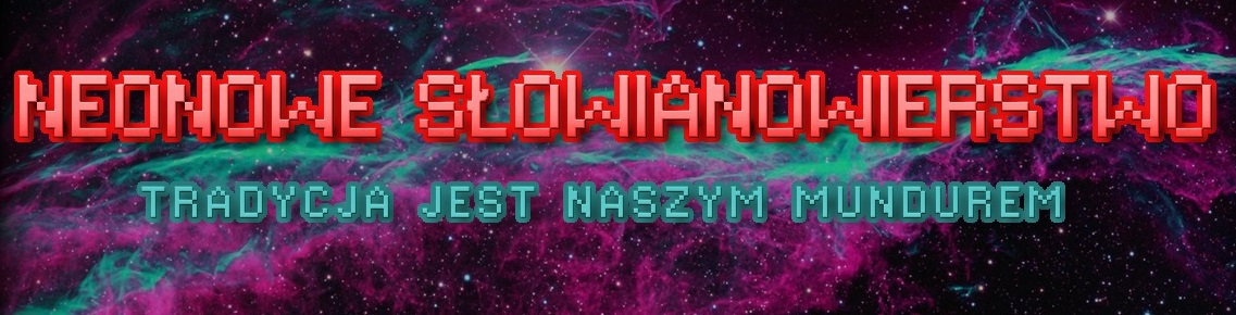 Neonowe Słowianowierstwo