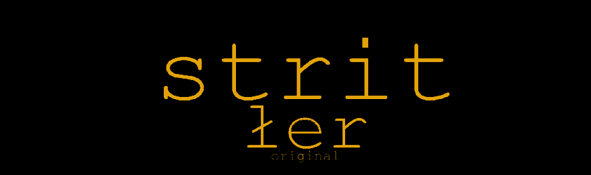 strit łer original