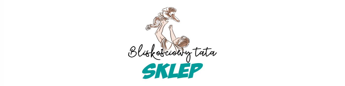 Bliskościowy Tata Sklep