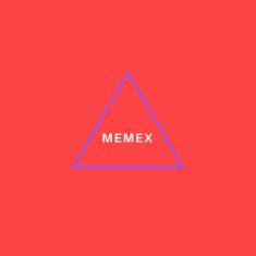 MEMEX