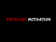 patology motivation